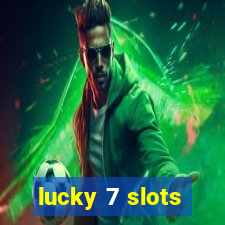 lucky 7 slots